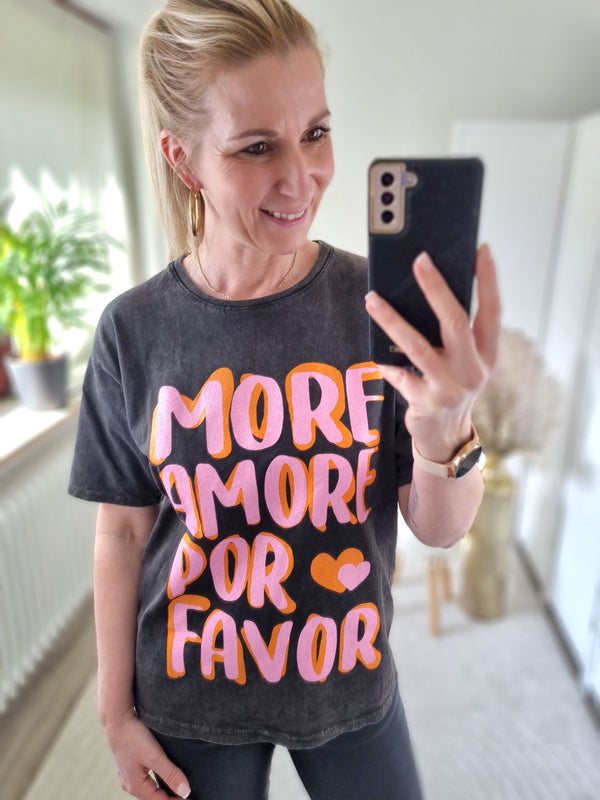 Shirt "More Amore Por Favor"