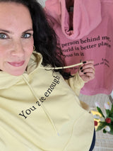 Hoodie "You are enough♥︎"