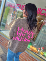 Strickjacke "Heute bin ich glücklich"
