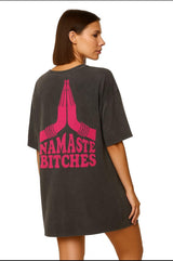 Shirtkleid "Namaste Bitches"