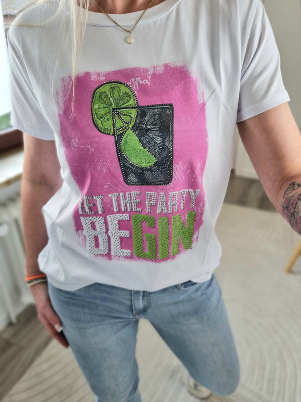 Shirt "Let the Party be Gin"