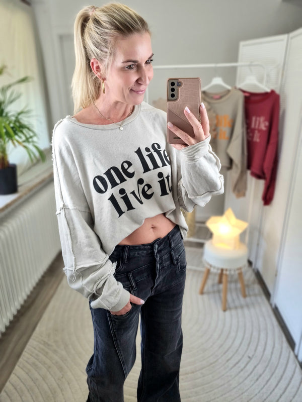 Sweater „one life live it"