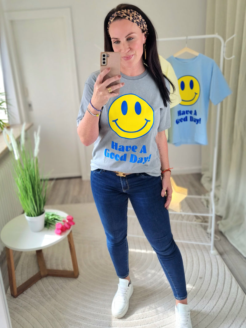 Shirt "have a good day"